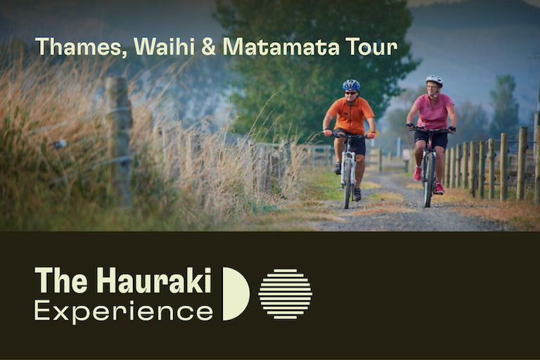 Hauraki Experience - Thames, Waihi & Matamata Experience
